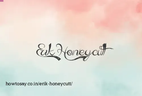 Erik Honeycutt