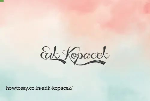 Erik Kopacek