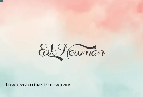 Erik Newman