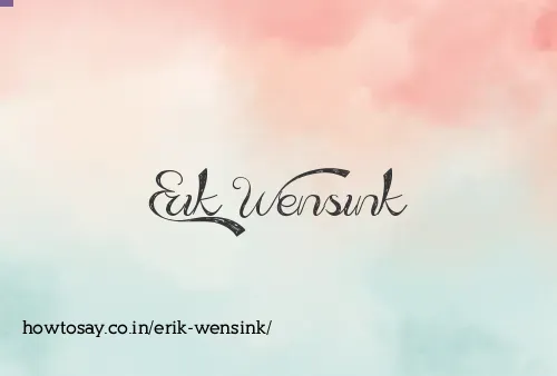 Erik Wensink