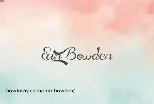 Erin Bowden