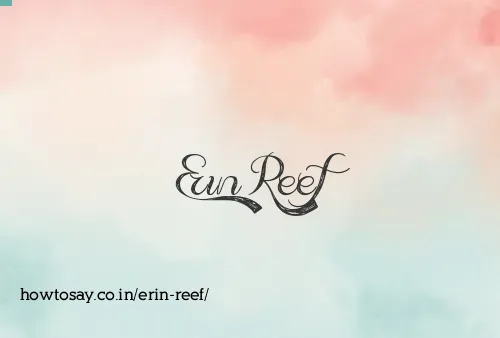Erin Reef