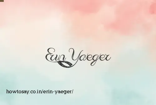 Erin Yaeger