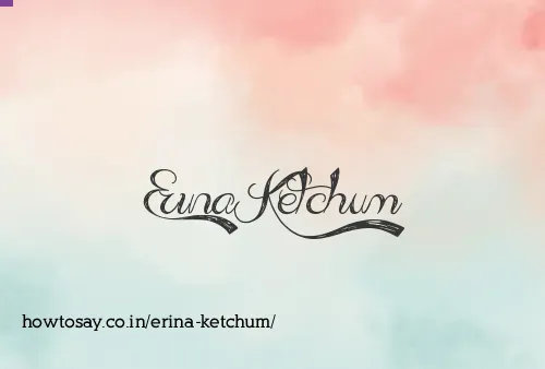 Erina Ketchum