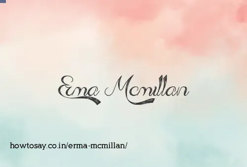 Erma Mcmillan