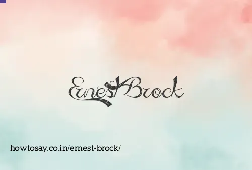 Ernest Brock