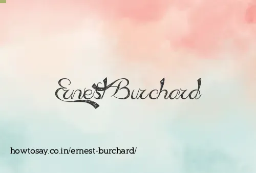 Ernest Burchard