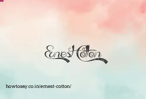 Ernest Cotton
