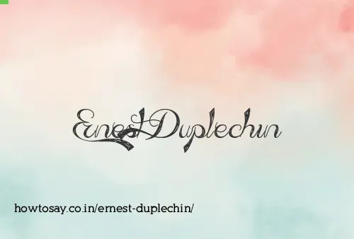Ernest Duplechin