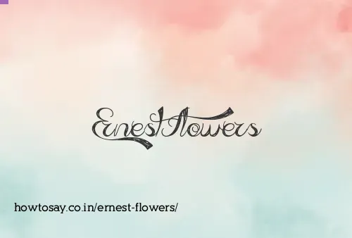 Ernest Flowers