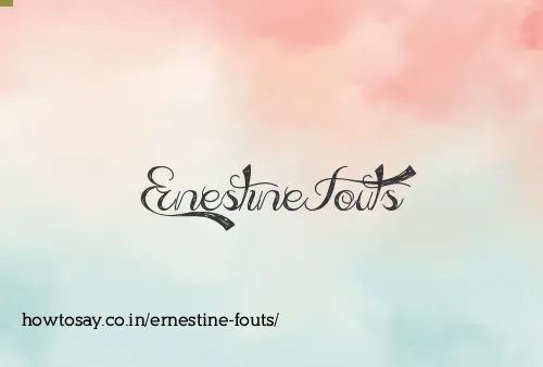 Ernestine Fouts