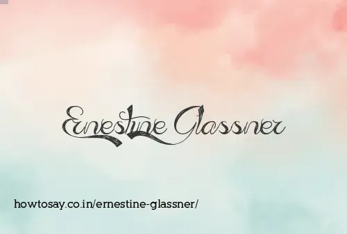 Ernestine Glassner