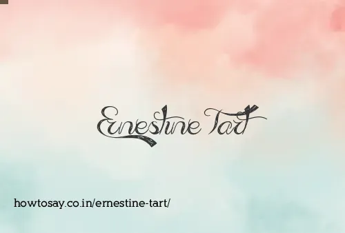 Ernestine Tart