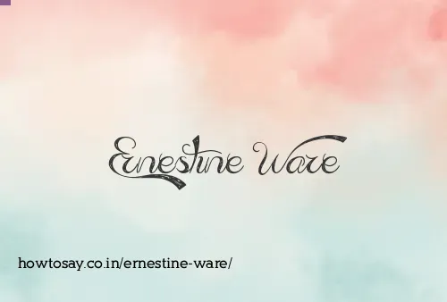 Ernestine Ware