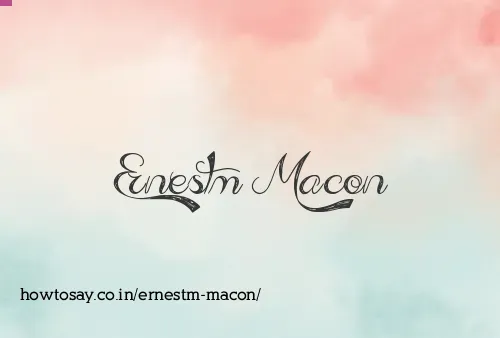 Ernestm Macon