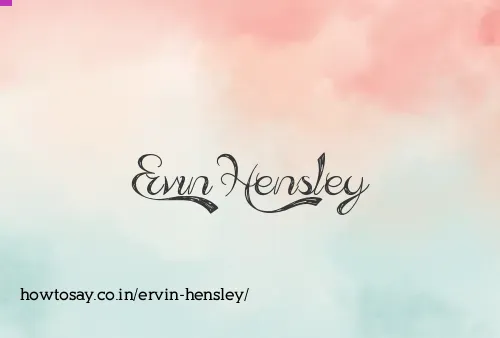 Ervin Hensley