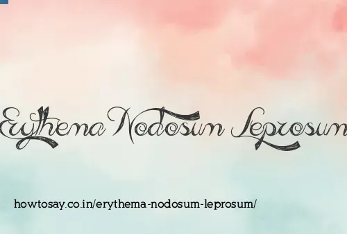 Erythema Nodosum Leprosum