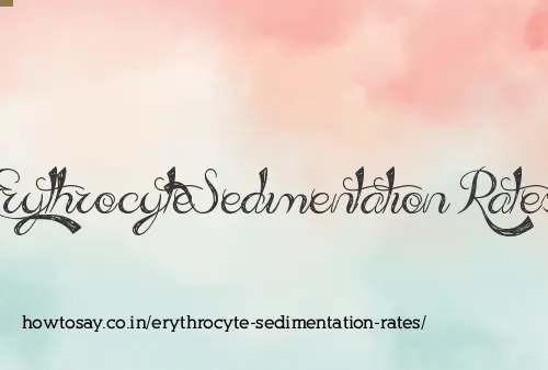 Erythrocyte Sedimentation Rates