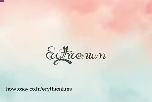 Erythronium