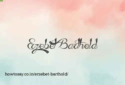 Erzebet Barthold