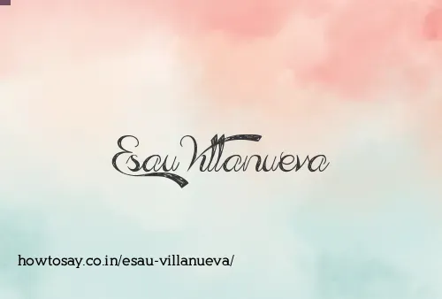 Esau Villanueva