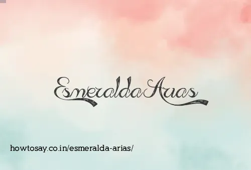 Esmeralda Arias