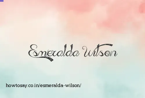 Esmeralda Wilson
