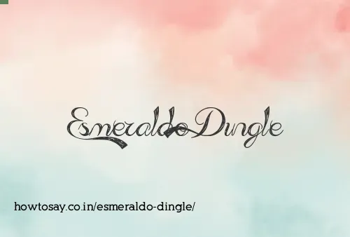 Esmeraldo Dingle