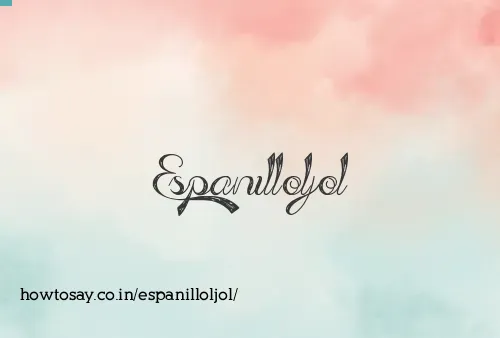 Espanilloljol