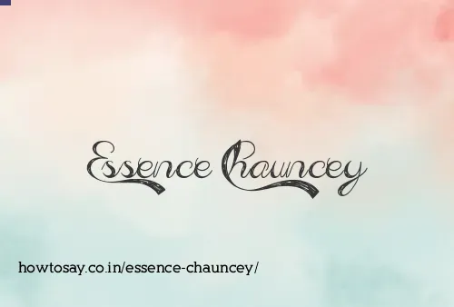 Essence Chauncey