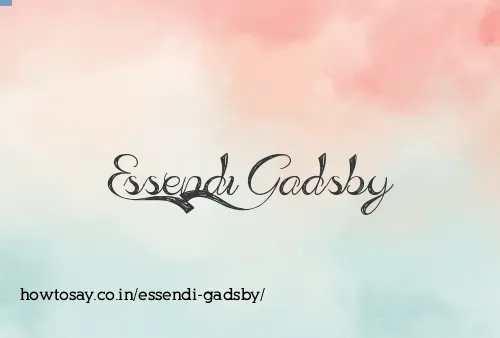 Essendi Gadsby