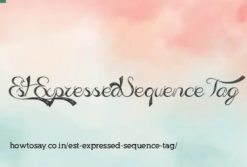 Est Expressed Sequence Tag
