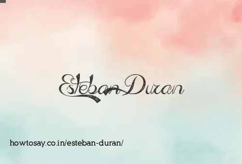 Esteban Duran