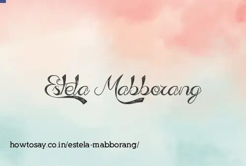 Estela Mabborang