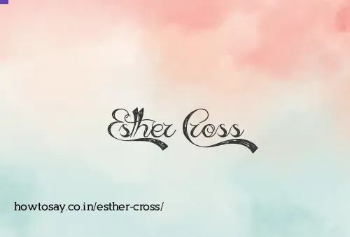 Esther Cross