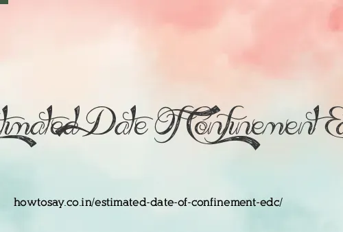 Estimated Date Of Confinement Edc