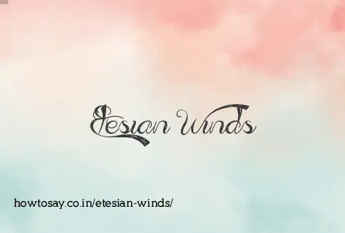 Etesian Winds