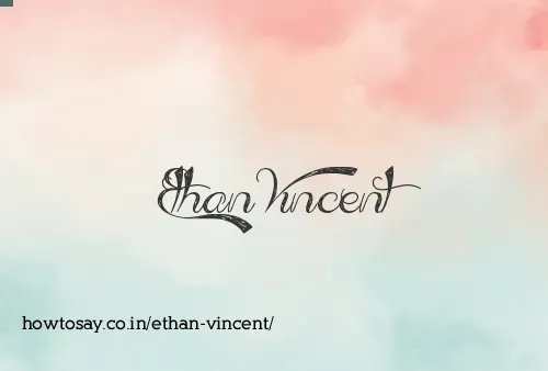 Ethan Vincent