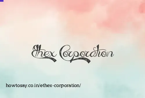 Ethex Corporation