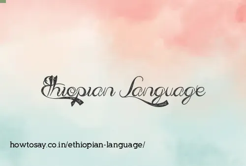 Ethiopian Language
