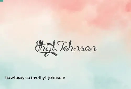 Ethyl Johnson