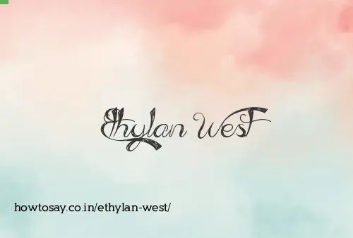 Ethylan West