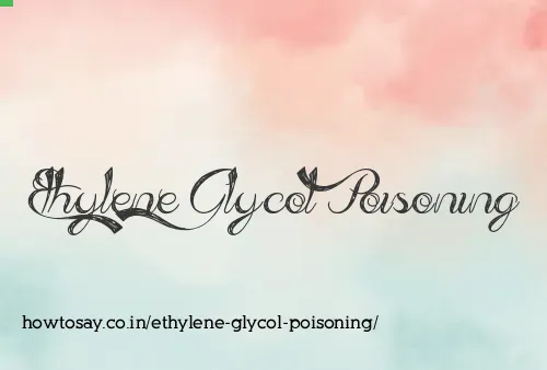 Ethylene Glycol Poisoning