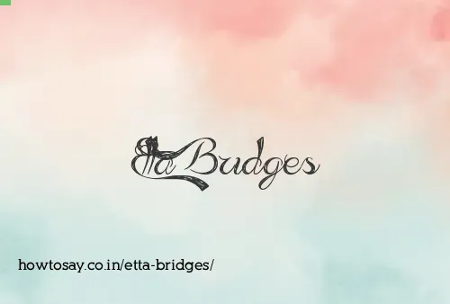 Etta Bridges