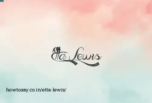 Etta Lewis