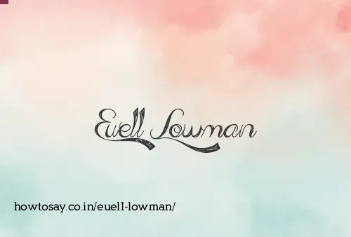 Euell Lowman