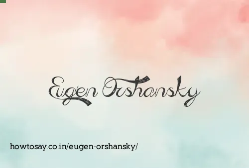 Eugen Orshansky