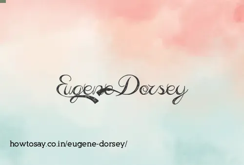 Eugene Dorsey