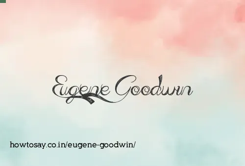 Eugene Goodwin