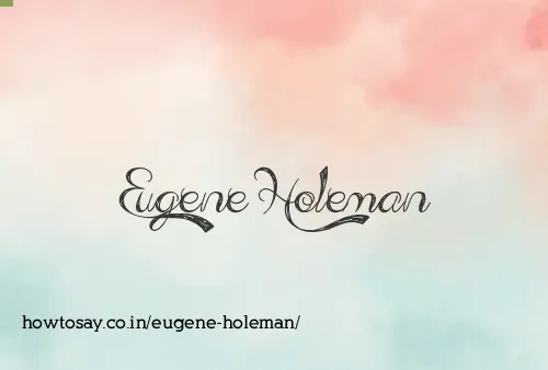 Eugene Holeman